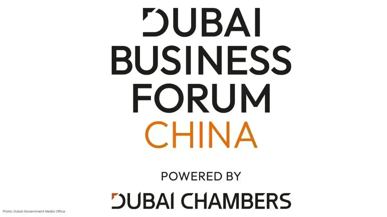 Dubai Hosts Business Forum in China to Enhance Trade Relations